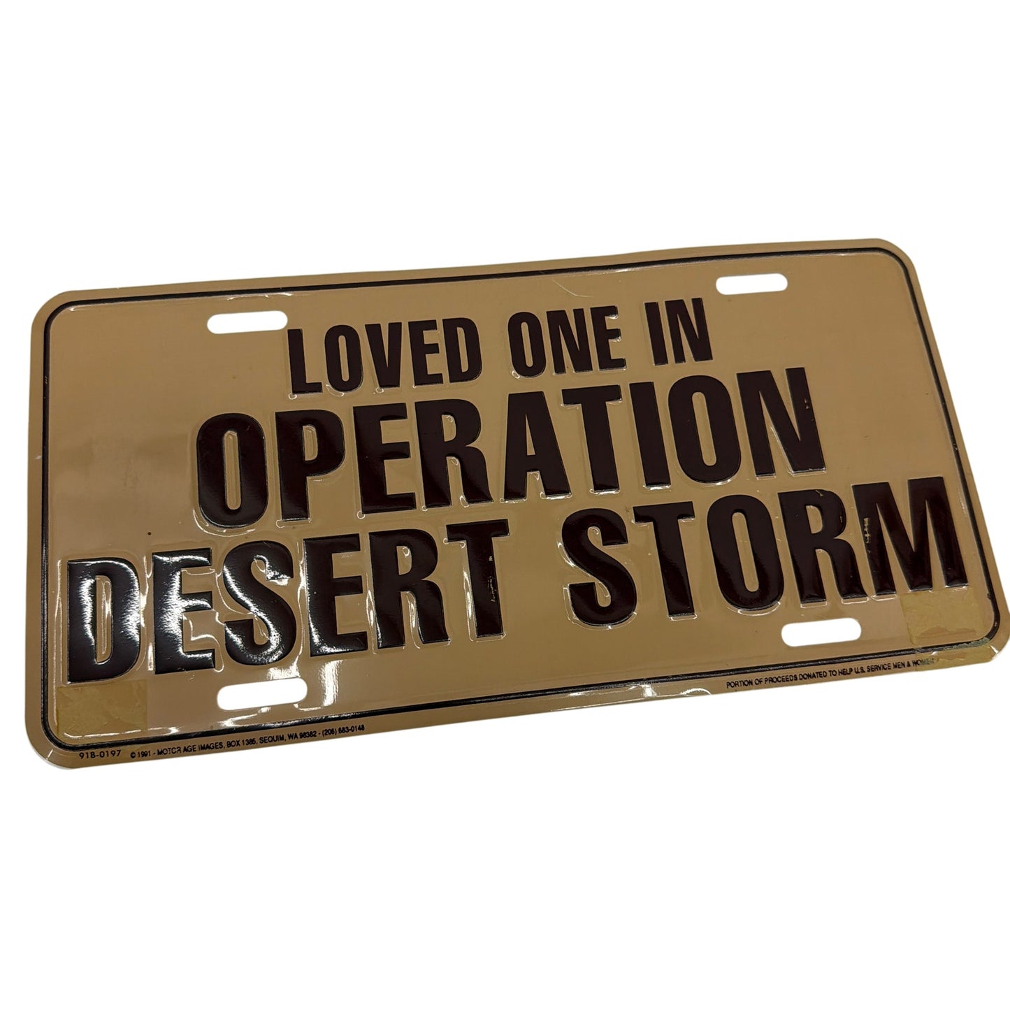 Vintage 1991 Operation Desert Storm Loved One Novelty License Plate
