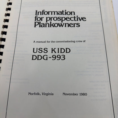 USS Kidd DDG-993 Information for Prospective Plankowners Manual November 1980